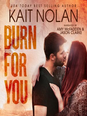 cover image of Burn For You